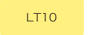 LT10